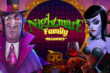 Nightmare Family Megaways