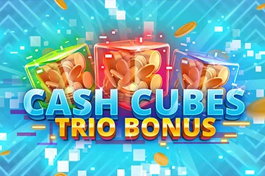 Cash Cubes Trio Bonus