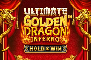 Ultimate Golden Dragon Inferno - Hold & Win™