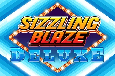 Sizzling Blaze Deluxe