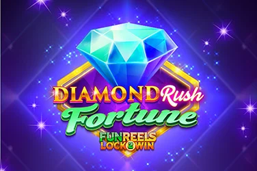 Diamond Rush Fortune
