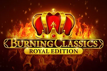 Burning Classics Royal Edition