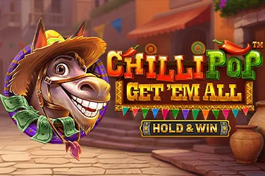 Chillipop: Get Em All - Hold & Win