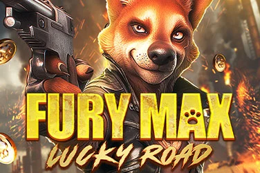 Fury Max Lucky Road
