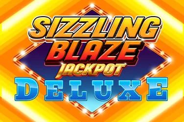 Sizzling Blaze Jackpot Deluxe