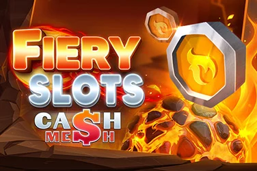 Fiery Slots Cash Mesh