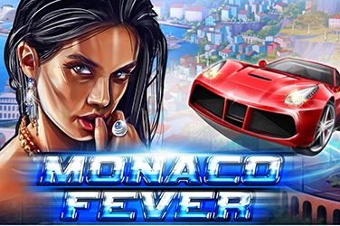 Monaco Fever